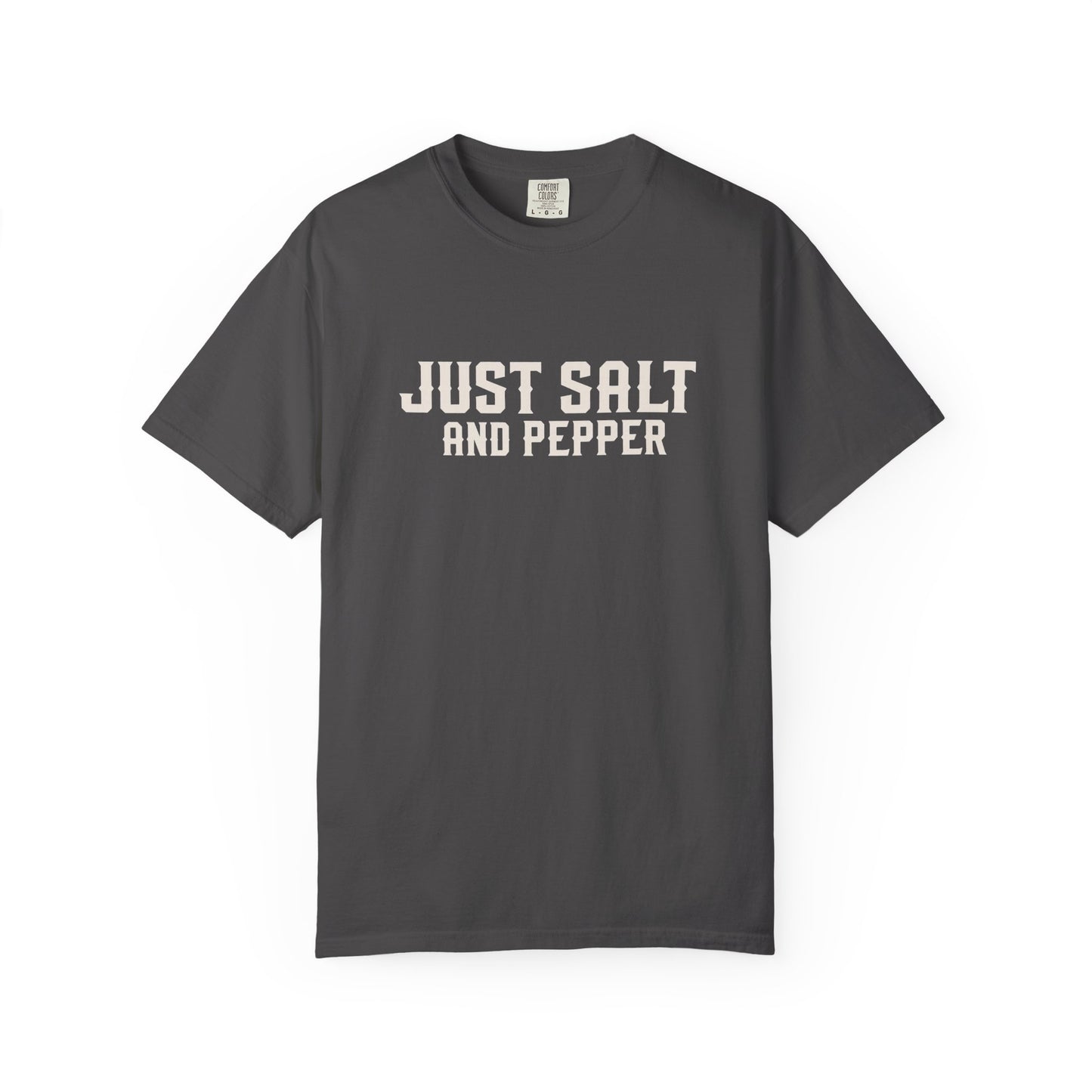 Big John’s BBQ - "Just Salt and Pepper" T-Shirt