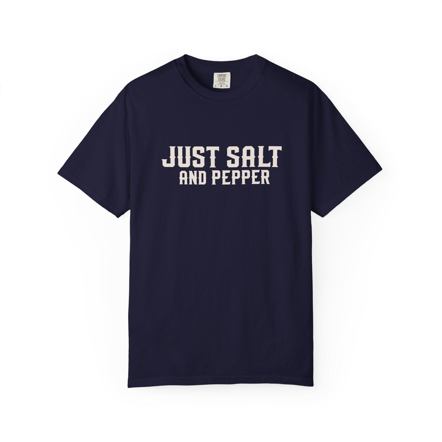Big John’s BBQ - "Just Salt and Pepper" T-Shirt