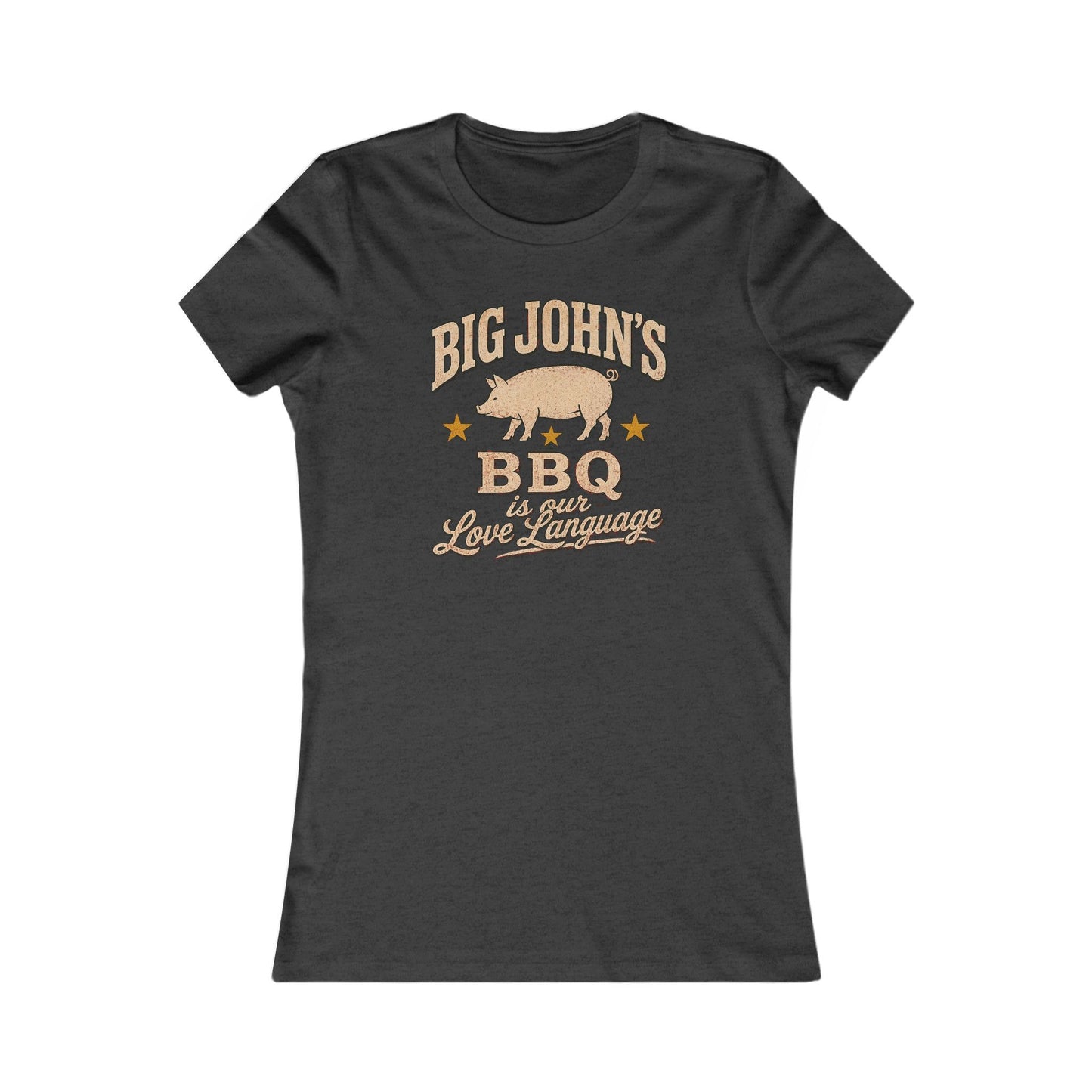 Big John's BBQ Women's Tee — "BBQ Is Our Love Language" Graphic Shirt
