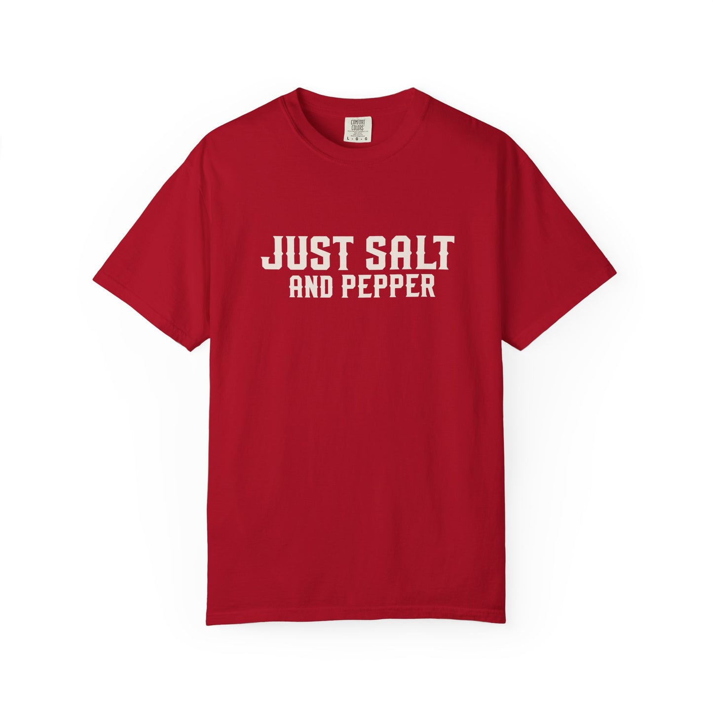 Big John’s BBQ - "Just Salt and Pepper" T-Shirt